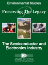 The Semiconductor and Electronics Industry