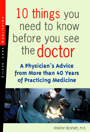 10 Things You Need to Know Before You See the Doctor@