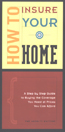 How to Insure Your Home