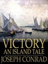 Click here to view title details for Victory by Joseph Conrad
