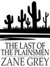 The Last of the Plainsmen