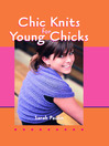 Chic Knits for Young Chicks