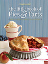 Country Living The Little Book of Pies & Tarts By The The Editors of Country Living
