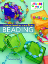 20-Minute Crafts Beading