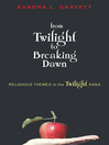 From Twilight to Breaking Dawn