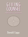 Giving Counsel