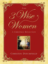 The Three Wise Women