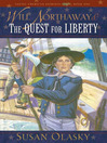 Will Northaway & the Quest for Liberty