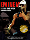 Eminem: Behind the Mask