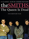 The Smiths: The Queen is Dead