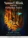 Samuel Blink and the Forbidden Forest