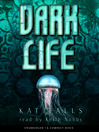 Dark Life