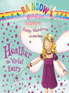 Click here to view title details for Heather the Violet Fairy by Daisy Meadows
