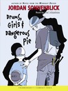 Drums, Girls & Dangerous Pie