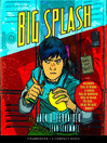 The Big Splash