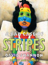 Click here to view title details for A Bad Case of Stripes by David Shannon