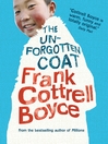 Click here to view title details for The Unforgotten Coat by Frank Cottrell Boyce
