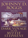 Dark Voyage of the Mittie Stephens