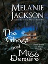 The Ghost and Miss Demure