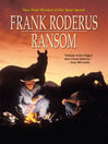 Click here to view title details for Ransom by Frank Roderus