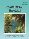 Comme une Eau Tranquille