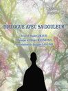 Dialogue avec sa douleur