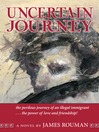 Uncertain Journey