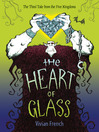 The Heart of Glass@