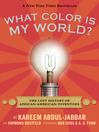 What Color is My World?