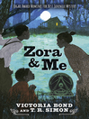 Zora and Me