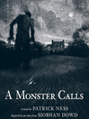 Click here to view title details for A Monster Calls by Patrick Ness