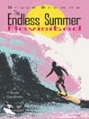 The Endless Summer Revisited