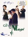 The Gift of the Magi The Gift of the Magi