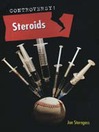 Click here to view title details for Steroids by Jon Sterngass