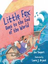 Little Fox Goes to the End of the World