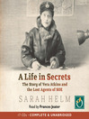 A Life in Secrets