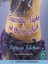 Tuesday Night at the Kasbah