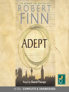 Click here to view title details for Adept by Robert Finn