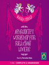 Aphrodite's Workshop for Reluctant Lovers