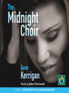 Click here to view title details for The Midnight Choir by Gene Kerrigan