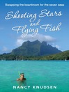 Shooting Stars and Flying Fish