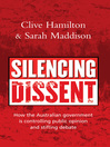 Click here to view title details for Silencing Dissent by Clive Hamilton
