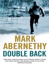 Click here to view title details for Double Back by Mark Abernethy