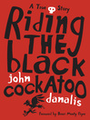 Click here to view title details for Riding the Black Cockatoo by John Danalis