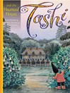 Click here to view title details for Tashi and the Haunted House by Anna Fienberg