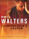 The Chameleon's Shadow