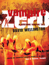 Vampire Zero: A Gruesome Vampire Tale