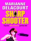 Sharp Shooter