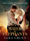 Click here to view title details for Water for Elephants by Sara Gruen
