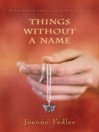 Things Without a Name